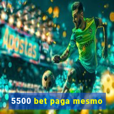 5500 bet paga mesmo